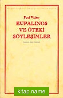 Eupalinos ve Öteki Söyleşimler