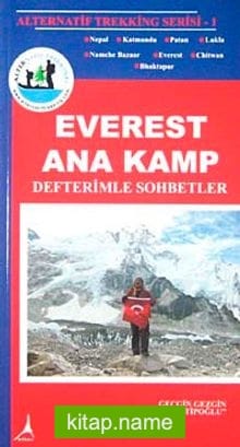 Everest Ana Kamp Defterimle Sohbetler