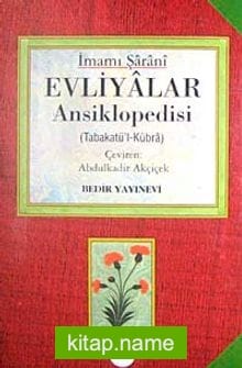 Evliyalar Ansiklopedisi Tabakat’ül-Kübra (2 Kitap 4 Cilt)