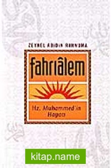 Fahrialem / Hz. Muhammed’in Hayatı