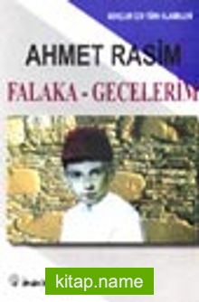 Falaka ve Gecelerim (Gençler İçin)