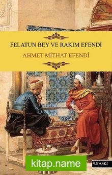 Felatun Bey ve Rakım Efendi