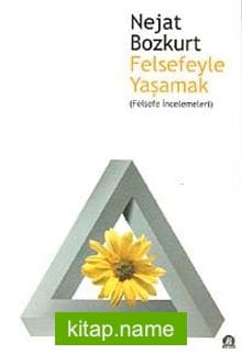 Felsefeyle Yaşamak