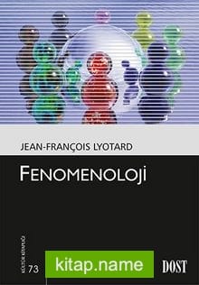 Fenomenoloji (Kültür Kitaplığı-73)