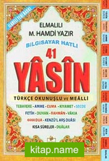 Fihristli 41 Yasin Bilgisayar Hatlı Türkçe Okunuşlu ve Mealli (Cami Boy) (Kod: Yasin001)