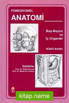Fonksiyonel Anatomi /Baş Boyun ve İç Organlar