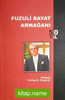 Fuzuli Bayat Armağanı 50 Yıl 7-H-6