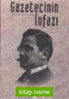 Gazetecinin İnfazı