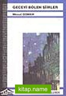 Geceyi Bölen Şiirler