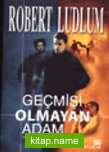 Geçmişi Olmayan Adam