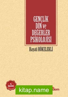 Gençlik Din ve Değerler Psikolojisi