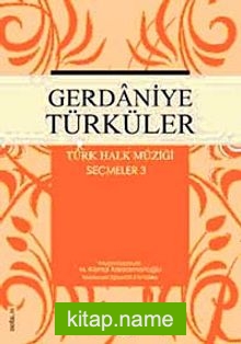 Gerdaniye Türküler