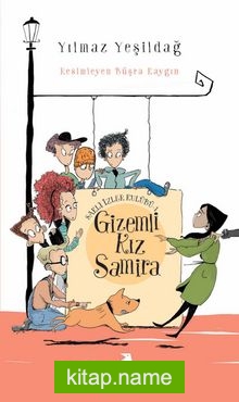 Gizemli Kız Samira / Saklı İzler Kulübü -1