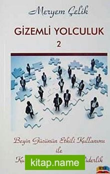 Gizemli Yolculuk-2