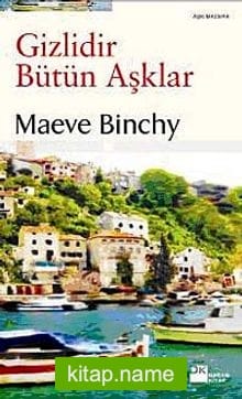 Gizlidir Bütün Aşklar