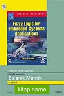 Gömülü Sistemlerle Bulanık Mantık