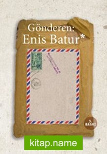 Gönderen: Enis Batur