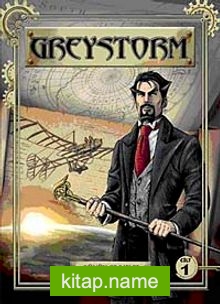Greystorm Cilt:1