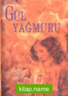 Gül Yağmuru