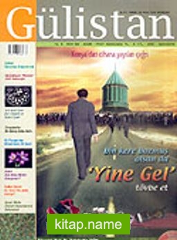 Gülistan/İlim Fikir ve Kültür Dergisi Sayı:60 Aralık 2005