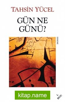 Gün Ne Günü?