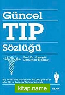 Güncel Tıp Sözlüğü