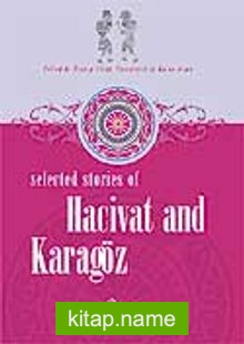Hacivat And Karagöz / Selected Stories Of Hacivat And Karagöz