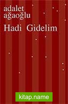 Hadi Gidelim (Karton Kapak)