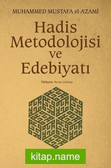 Hadis Metodolojisi ve Edebiyatı