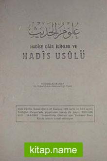 Hadise Dair İlimler ve Hadis Usulü (5-C-3)