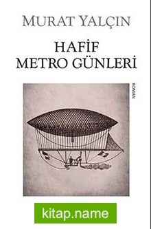 Hafif Metro Günleri