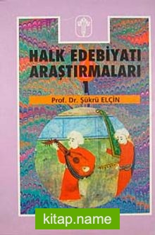 Halk Edebiyatı Araştırmaları 1