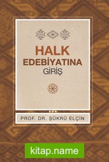 Halk Edebiyatına Giriş