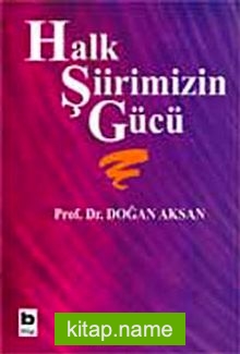 Halk Şiirimizin Gücü