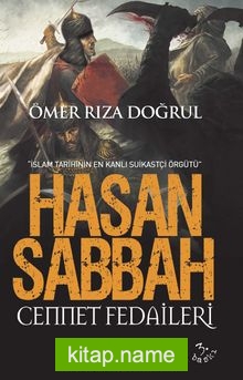 Hasan Sabbah Cennet Fedaileri