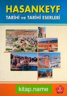 Hasankeyf Tarihi ve Tarihi Eserleri (Ürün Kodu:1-B-11)