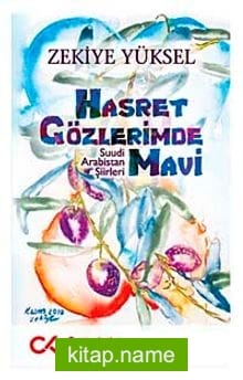 Hasret Gözlerimde Mavi Suudi Arabistan Şiirleri
