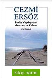 Hata Yaptıysam Aramızda Kalsın