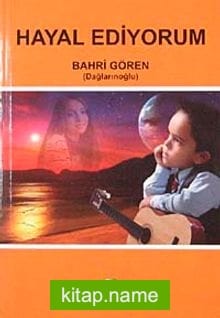Hayal Ediyorum