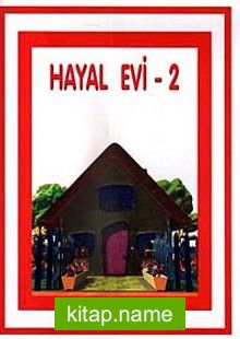 Hayal Evi-2