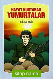 Hayat Kurtaran Yumurtalar