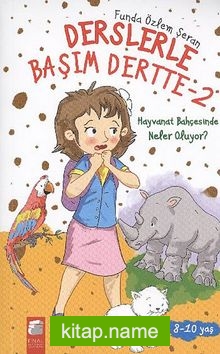 Hayvanat Bahçesinde Neler Oluyor? / Derslerle Başım Dertte-2