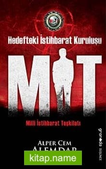 Hedefteki İstihbarat Kuruluşu MİT