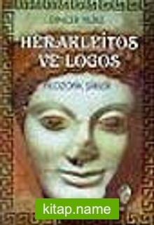 Herakleitos ve Logos -Filozofik Şiirler-