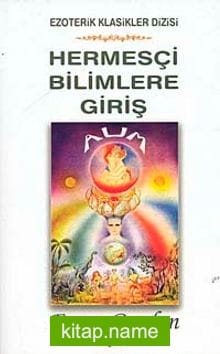 Hermesçi Bilimlere Giriş