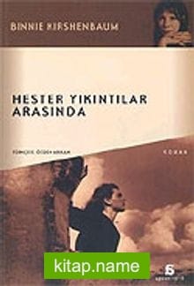 Hester Yıkıntılar Arasında