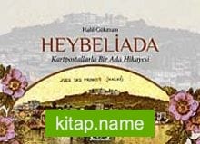 Heybeliada Kartpostallarla Bir Ada Hikayesi