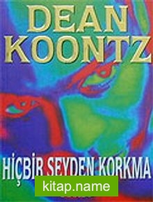 Hiçbir Şeyden Korkma