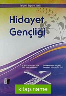 Hidayet Gençliği / İslami Eğitim Serisi