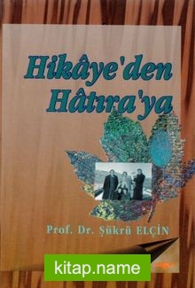 Hikayeden Hatıraya